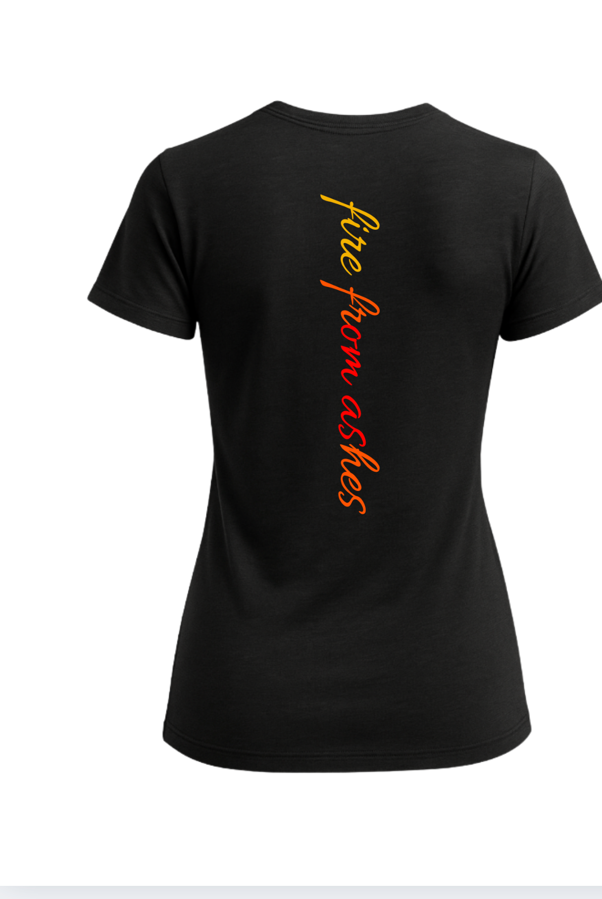 Black t-shirt with 'fire from ashes' text on the back against a white background