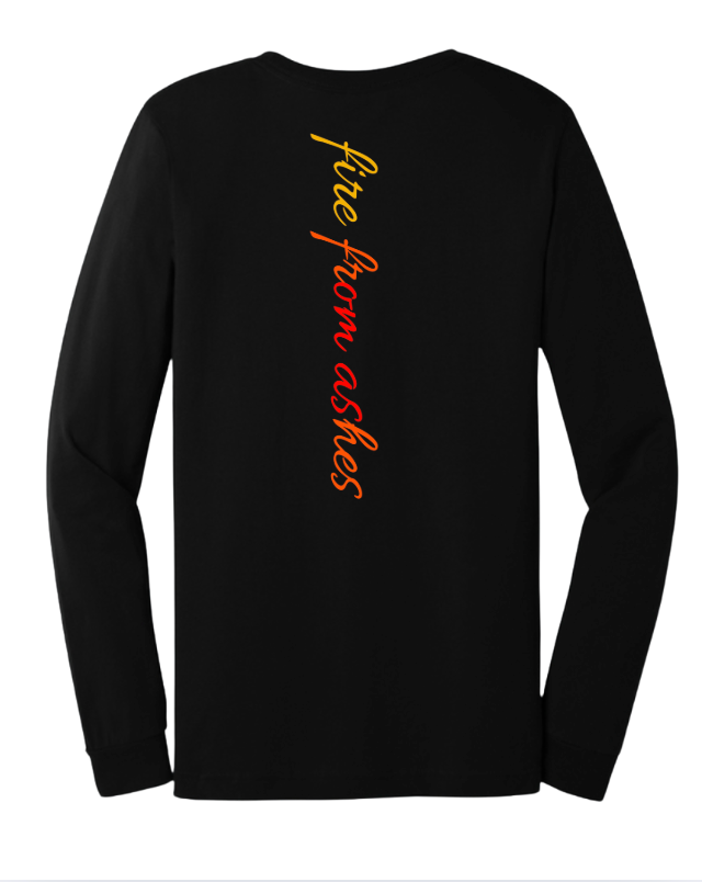 Fire From Ashes Long Sleeve