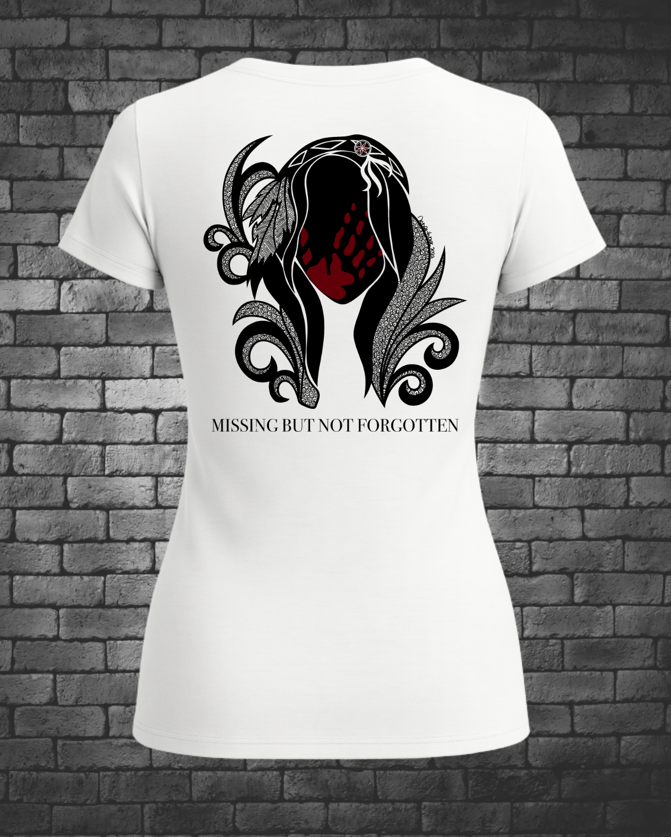 Missing But Not Forgotten Hand-drawn Ladies T-Shirt - Street Style By Nickola